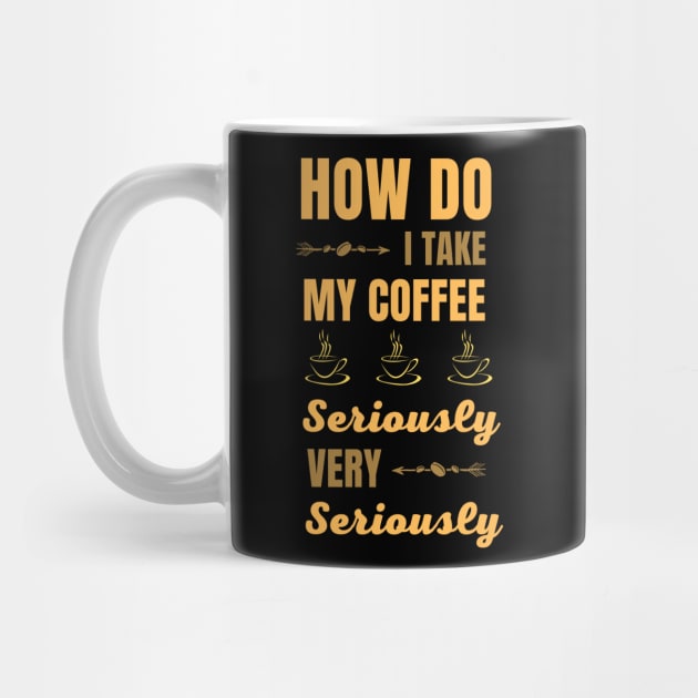 Serious Coffee Enthusiast by KreativPix